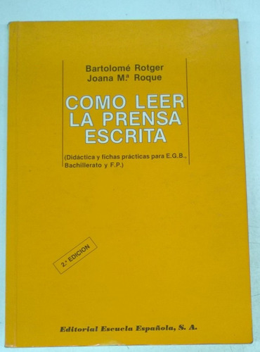 Como Leer La Prensa Escrita *  Didactica Y Fichas Practicas