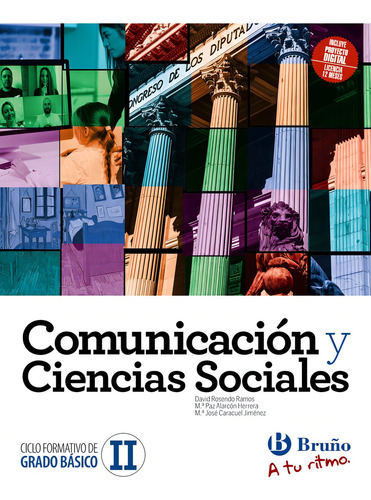 Comunicacion Cc.sociales Ii Fgb A Tu Ritmo 23, De Rosendo Ramos, David. Ciclo Formativo De Grado Básico, Vol. Ii. Editorial Editorial Bruño, Tapa Blanda En Español