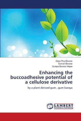 Libro Enhancing The Buccoadhesive Potential Of A Cellulos...