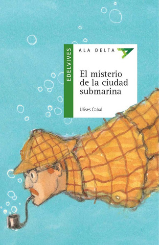 Libro El Misterio De La Ciudad Submarina - Cabal, Ulises
