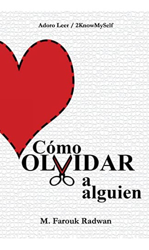 C Mo Olvidar A Alguien