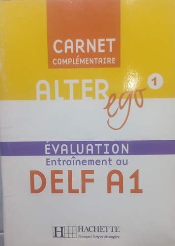 Alter Ego 1 - Carnet D'évaluation Delf A1 + Cd 