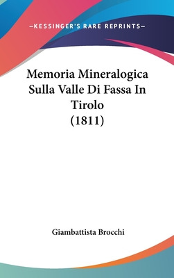 Libro Memoria Mineralogica Sulla Valle Di Fassa In Tirolo...