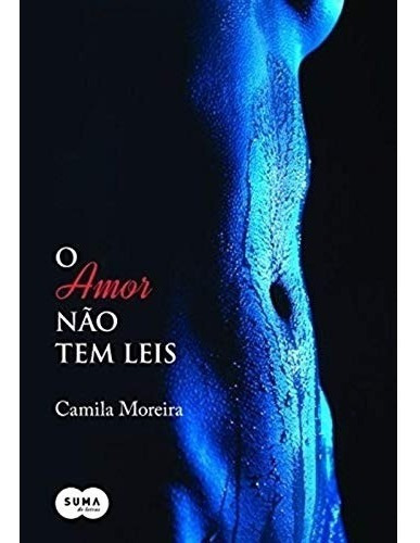 Livro O Amor Não Tem Leis