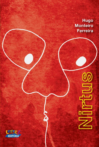Nirtus, de Ferreira, Hugo Monteiro. Cortez Editora e Livraria LTDA, capa mole em português, 2017