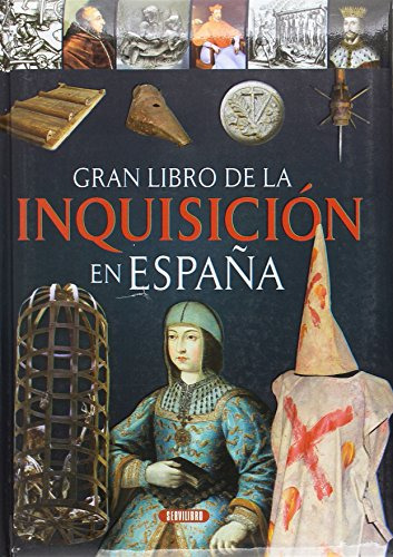 La Inquisicion En España -sin Coleccion-