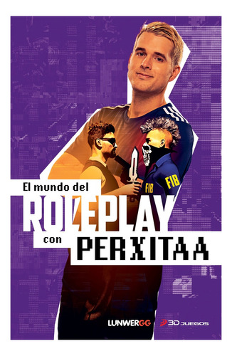 Libro El Mundo Del Roleplay Con Perxitaa - Perxitaa
