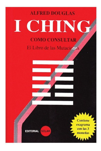  I Ching, Como Consultar