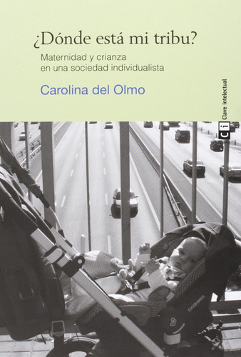 ¿dónde Está Mi Tribu? - Olmo García, Carolina