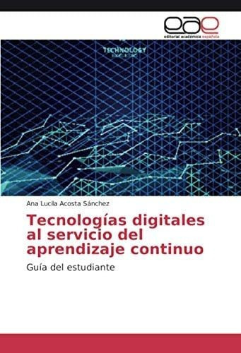 Libro: Tecnologías Al Servicio Del Aprendizaje Con&..