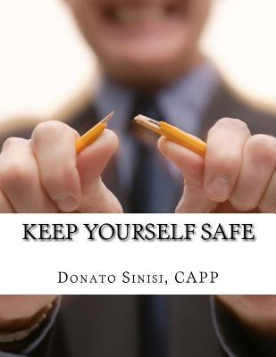 Libro Keep Yourself Safe : A Guide For Connecticut Real E...