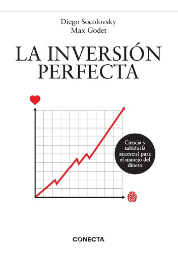 Inversion Perfecta, La - Diego Socolovsky - Max Godet