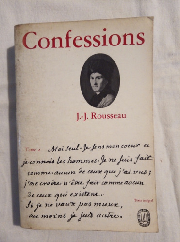 J. J. Rousseau. Confessions