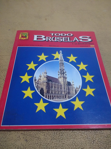 Todo Bruselas Y Alredeores 1992 Impecable!!