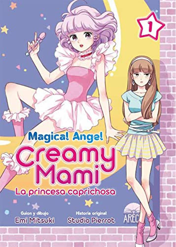 Magical Angel Creamy Mami La Princesa Caprichosa - Studio Pi
