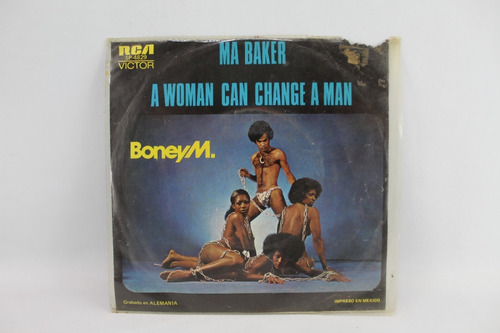 E765 Boney M -- Ma Baker / A Woman Can Change A Man Single