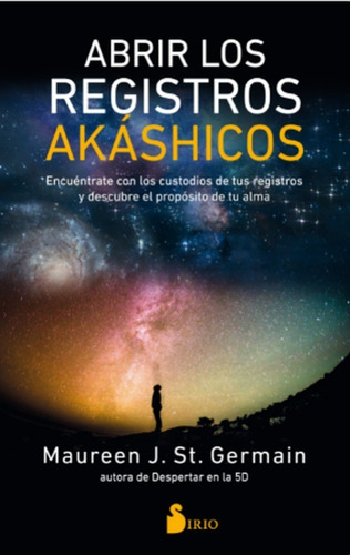 Abrir Los Registros Akashicos - St. Germain, Maureen J.