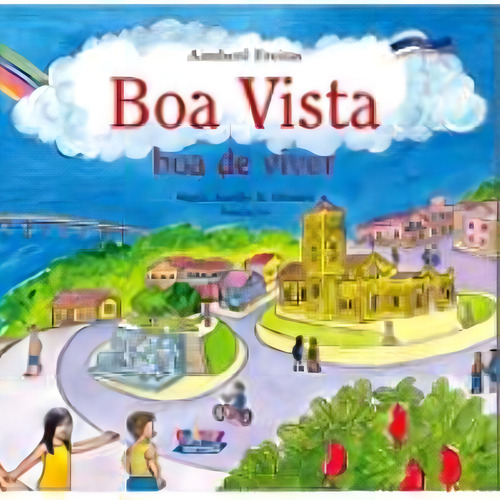 Boa Vista: Boa De Viver, De Aimberê Freitas. Editora Cortez, Capa Dura Em Português