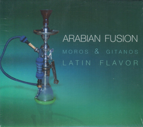 Arabian Fusion / Moros & Gitanos Latin Flavor Cd 13 Tracks