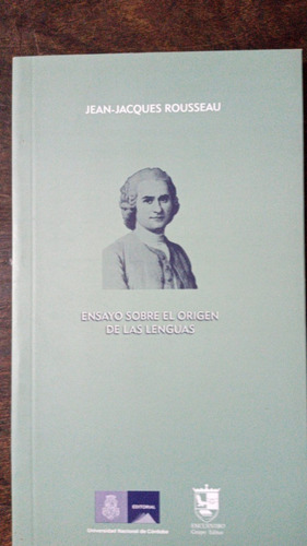 Ensayo Sobre El Origen De Las Lenguas  Jean Jacques Rousseau