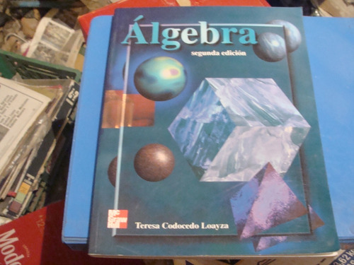 Algebra , Año 2004 , Teresa Codocedo Loayza