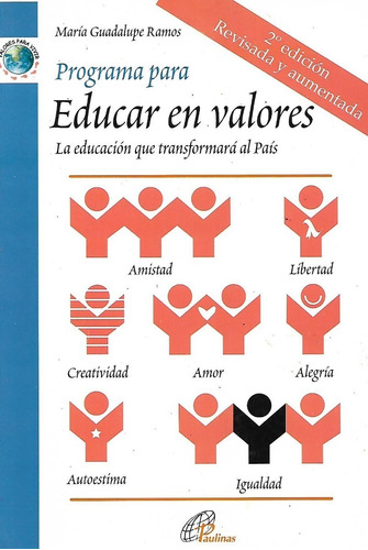 Libro Fisico Programa Para Educar En Valores, María Ramos