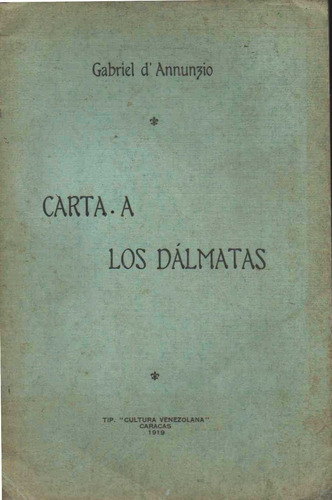 Carta A Los Dalmatas De Gabriel De Annunzio