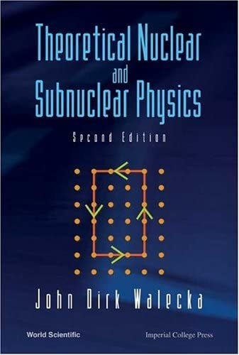 Libro: Theoretical Nuclear And Subnuclear Physics (second Ed