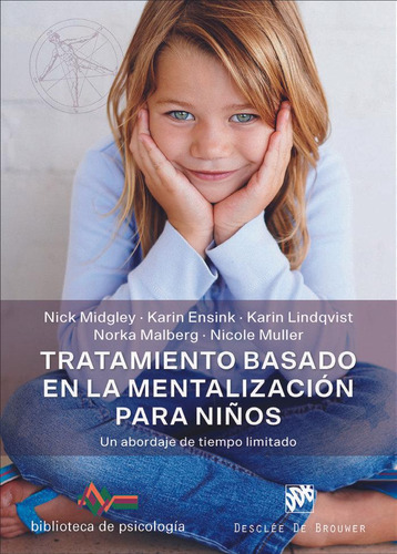 Libro: Tratamiento Basado En La Mentalización Para Niños. Un