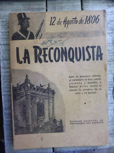 La Reconquista - Direccion General De Propaganda Ejercito