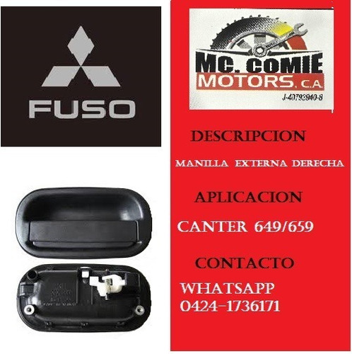 Manilla Externa Derecha Mitsubishi Canter 649 659