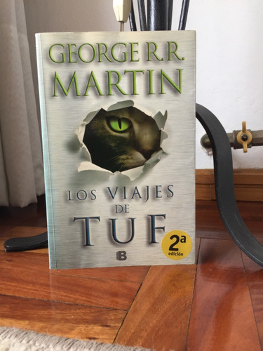 Los Viajes De Tuf George R.r.martin Ediciones B