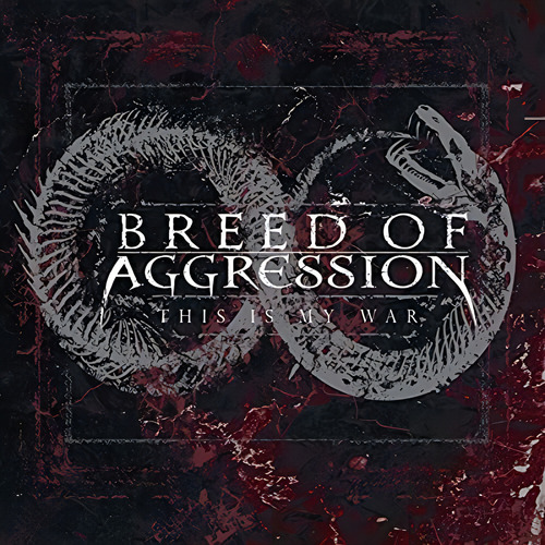 Cd This Is My War - Breed Of Aggression
