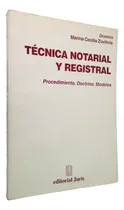 Comprar Tecnica Notarial Y Registral  - Zuvilivia Mariana 
