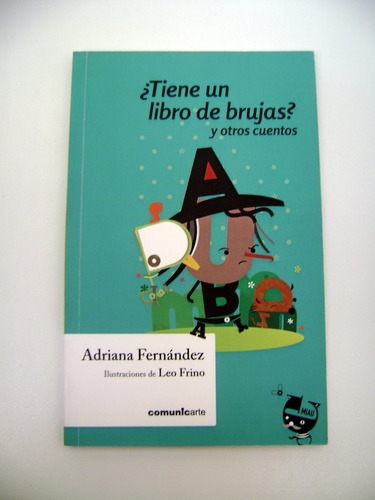 Tiene Un Libro De Brujas? Adriana Fernandez Comunicart Boedo