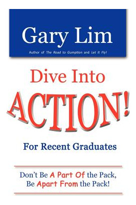 Libro Dive Into Action! For Recent Graduates - Don't Be A...