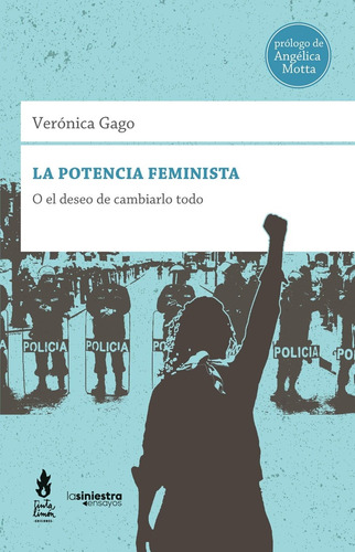 La Potencia Feminista - Verónica Gago