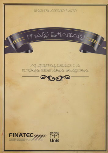 Fina(s) Estampa(s). As Estampas Eucalol E A Memória Publici