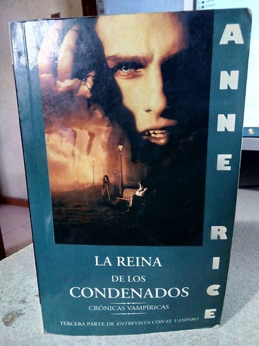 Anne Rice - La Reina De Los Condenados