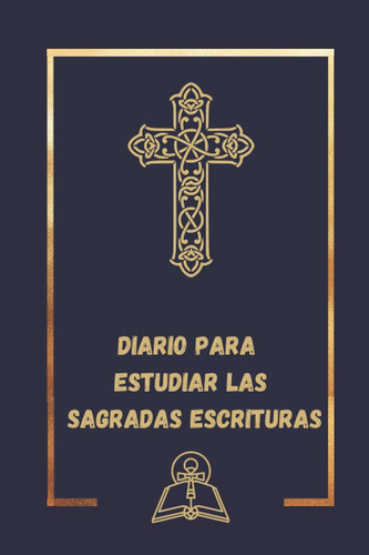 Libro: Diario Para Estudiar Las Segradas Escrituras: Diario 