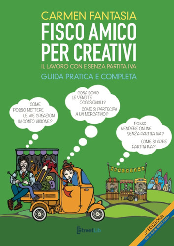 Libro: Fisco Amico Per Creativi: Il Lavoro Del Creativo Con