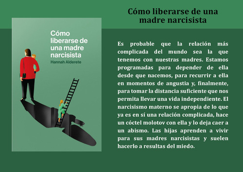 Cómo liberarse de una madre NARCISISTA, de Hannah Alderete. Editorial EDITORIAL MELUSINA S.L, tapa blanda en español