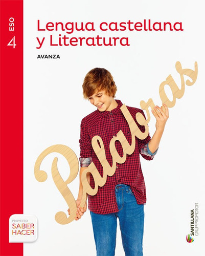 Lengua Castellana Y Literatura Serie Avanza 4 Eso Saber Hacer, De Vários Autores. Editorial Grup Promotor, S.l., Tapa Blanda En Español
