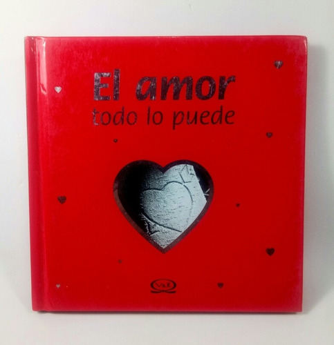 Libro Regalo El Amor Todo Lo Puede