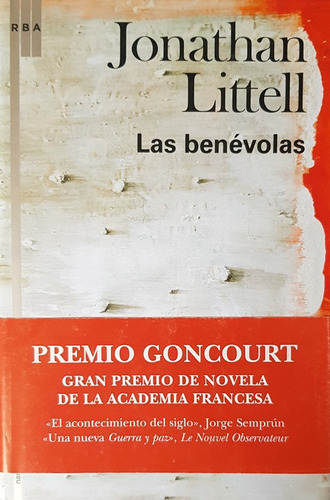 Las Benevolas - Littell  Jonathan