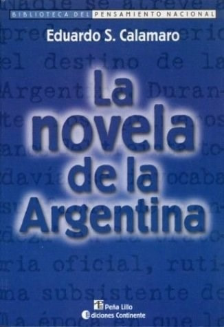 Novela De La Argentina - Calamaro Eduardo (papel)