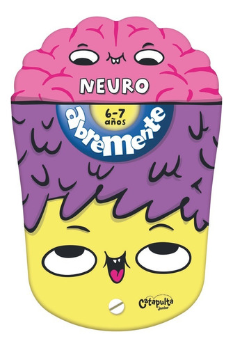 Abremente Neuro 6-7, De Los Editores De Catapulta. Editorial Abremente En Español