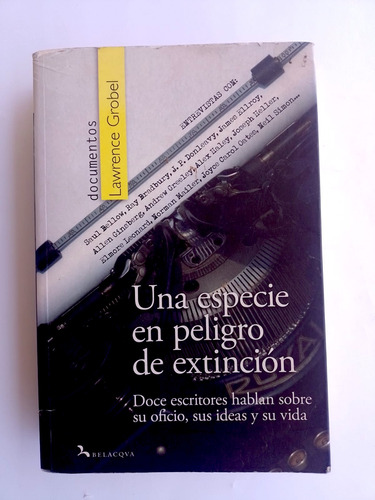Una Especie En Peligro De Extinción, De Lawrence Grobel