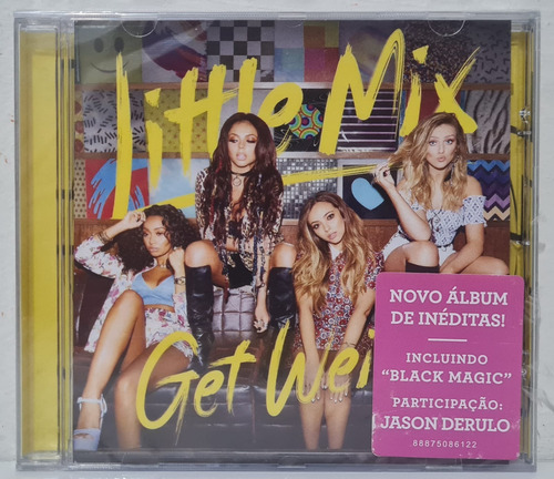 Cd Little Mix - Get Weird ( Lacrado )