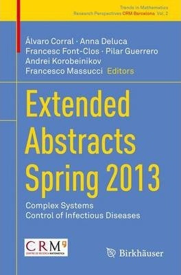 Libro Extended Abstracts Spring 2013 : Complex Systems; C...